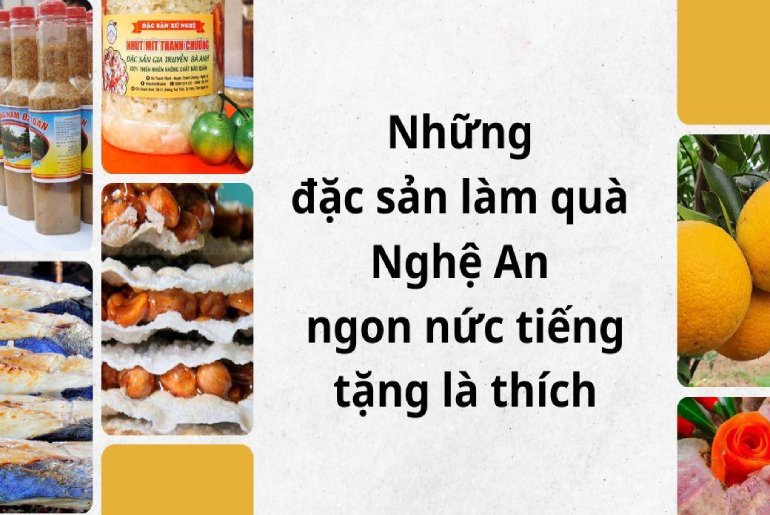 Mua đặc sản gì về làm quà khi đi du lịch Nghệ An