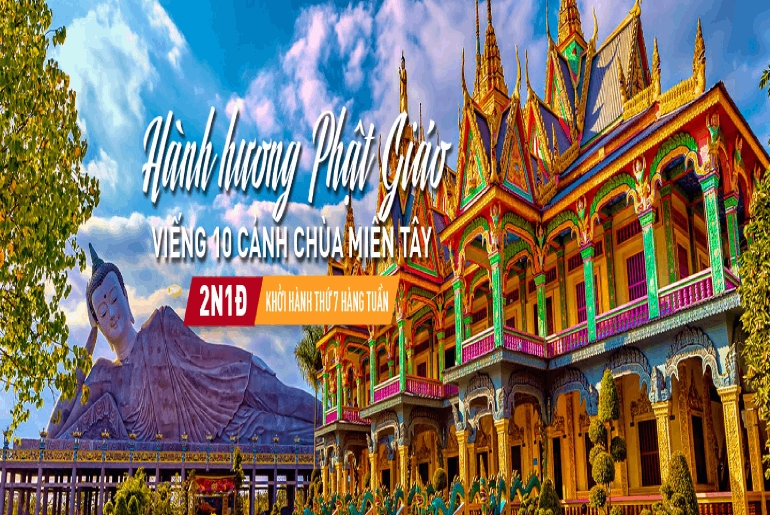 Tour du lịch hành hương 10 chùa miền tây 2 ngày 1 đêm