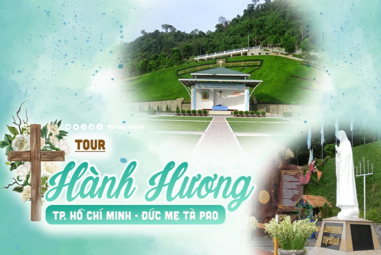 Tour du lịch hành hương Đức Mẹ Tà Pao - KDL Thác Bà 1 ngày 1 đêm